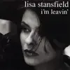 Lisa Stansfield - Dance Vault Mixes: Lisa Stansfield - I'm Leavin'
